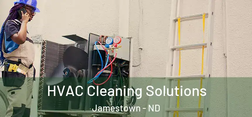  HVAC Cleaning Solutions Jamestown - ND
